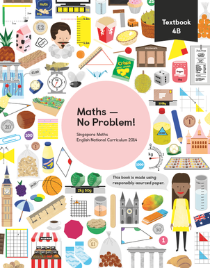 Maths mastery Textbook 4B showing characters and illustrations and text reading Singapore Maths English National Curriculum 2014