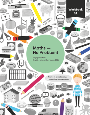 Maths mastery Workbook 6A showing characters and illustrations and text reading Singapore Maths English National Curriculum 2014