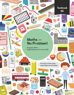 Maths mastery Textbook 6A showing characters and illustrations and text reading Singapore Maths English National Curriculum 2014